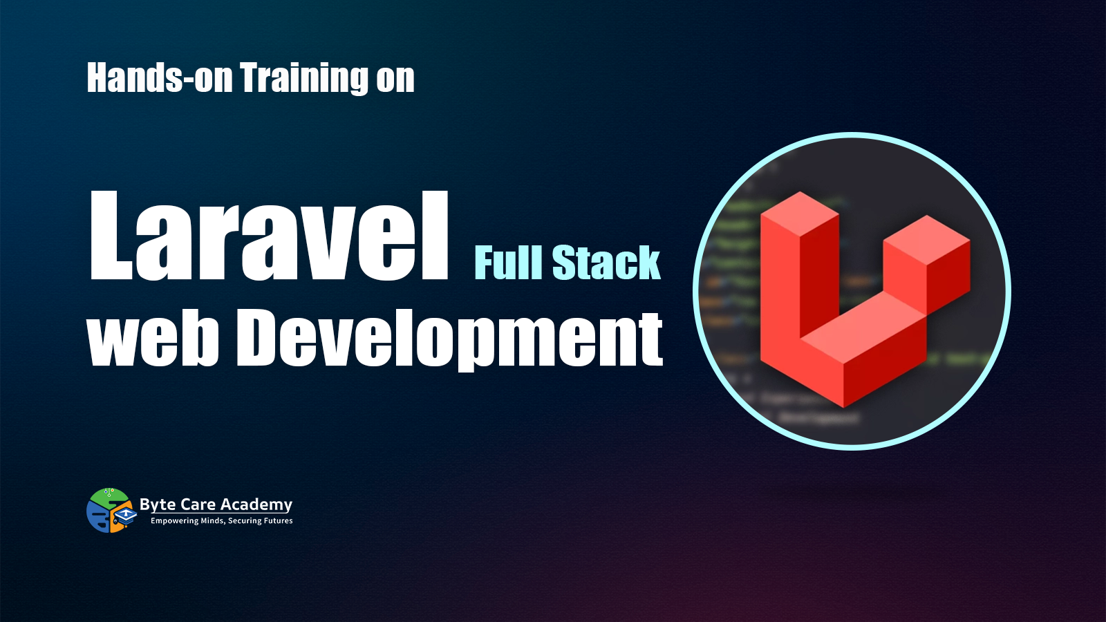 Laravel Full Stack Web Development (Upcoming)