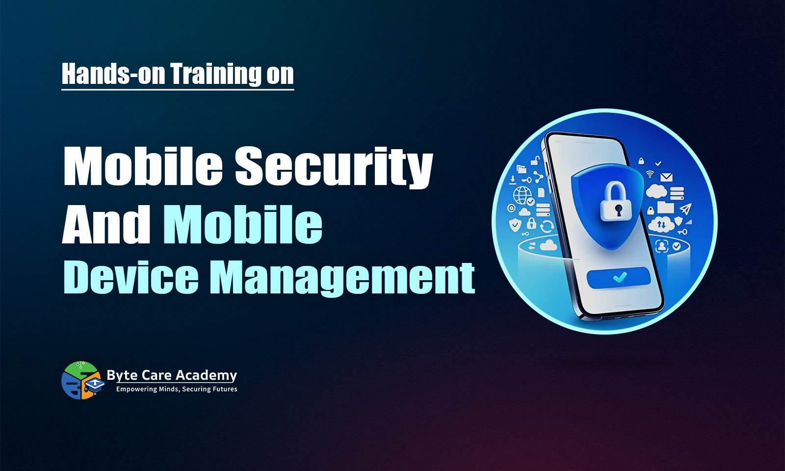 Mobile Security and Management