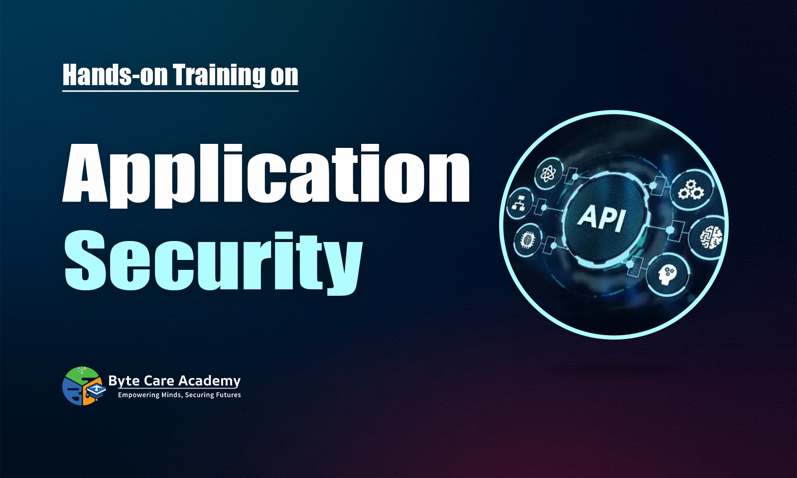 Cyber Security Application Course